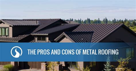 which metal sheet is best for roofing|pros and cons of a metal roof.